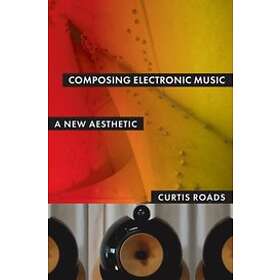 Composing Electronic Music