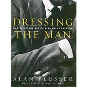 Dressing the Man