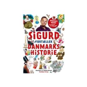 Sigurd fortæller danmarkshistorie