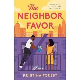The Neighbor Favor