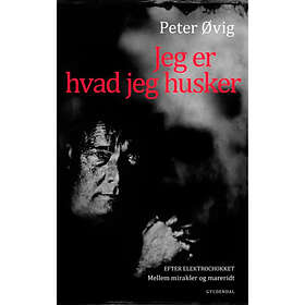 Jeg er hvad jeg husker