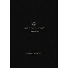 : ESV Expository Commentary