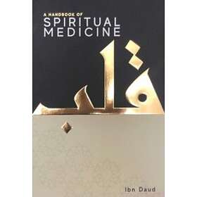 Ibn Daud: Handbook Of Spiritual Medicine