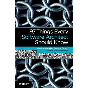 Richard Monson-Haefel: 97 Things Every Software Architect Should Know