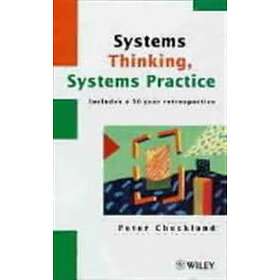 Systems Thinking, Systems Practice (Includes a 30–year Retrospective)