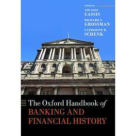 The Oxford Handbook of Banking and Financial History
