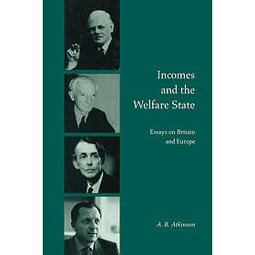 Anthony Barnes Atkinson: Incomes and the Welfare State