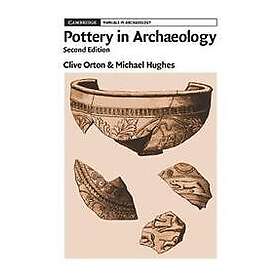 Clive Orton: Pottery in Archaeology