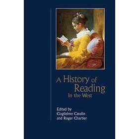 G Cavallo: A History of Reading in the West