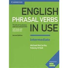 Michael McCarthy: English Phrasal Verbs in Use Intermediate Book with Answers