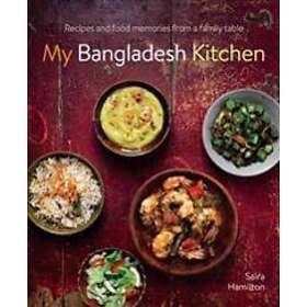 Saira Hamilton: My Bangladesh Kitchen