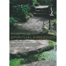 Sue Pickering: Spiritual Direction