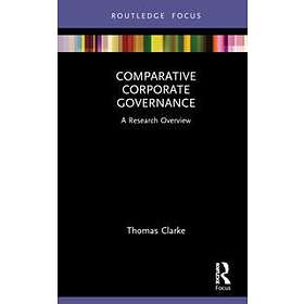 Thomas Clarke: Comparative Corporate Governance