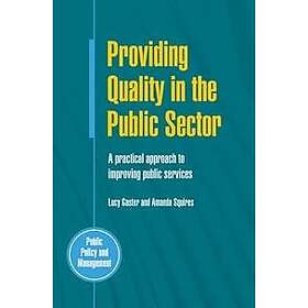 Providing Quality in the Public Sector