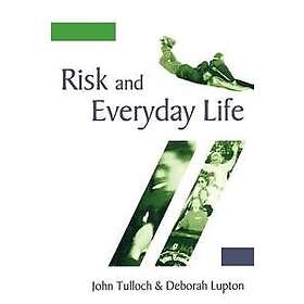 Risk and Everyday Life