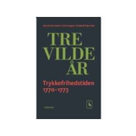 Tre vilde år