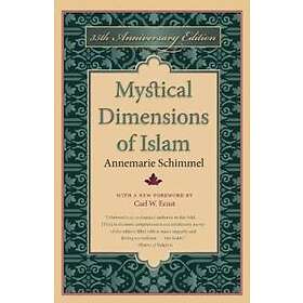 Annemarie Schimmel: Mystical Dimensions of Islam