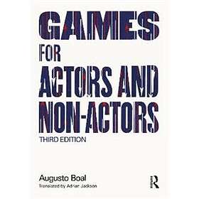 Augusto Boal: Games for Actors and Non-Actors