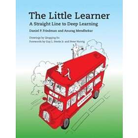 Daniel P Friedman, Anurag Mendhekar: The Little Learner
