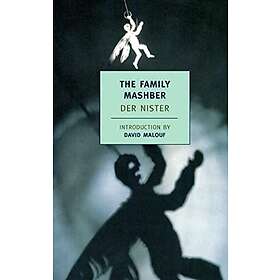 Der Nister: The Family Mashber