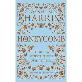 Joanne Harris: Honeycomb