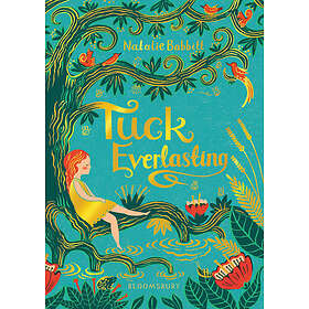 Natalie Babbitt: Tuck Everlasting