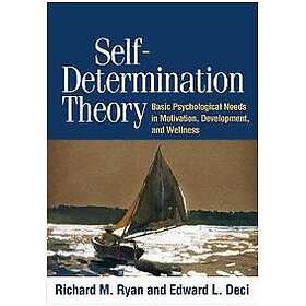 Richard M Ryan, Edward L Deci: Self-Determination Theory