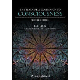 S Schneider: The Blackwell Companion to Consciousness 2e