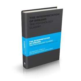 Sigmund Freud: The Interpretation of Dreams