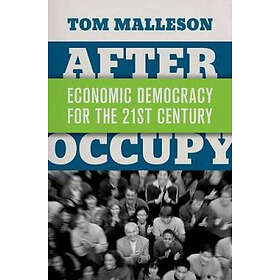 Tom Malleson: After Occupy