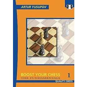 Artur Yusupov: Boost Your Chess 1