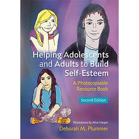 Deborah Plummer: Helping Adolescents and Adults to Build Self-Esteem
