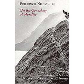 Friedrich Nietzsche: On the Genealogy of Morality