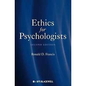 RD Francis: Ethics for Psychologists 2e