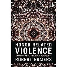 Robert Ermers: Honor Related Violence