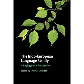 Thomas Olander: The Indo-European Language Family