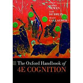 The Oxford Handbook of 4E Cognition