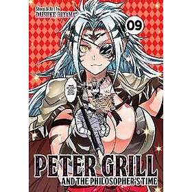 Peter Grill and the Philosopher's Time Vol. 9