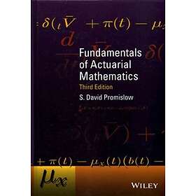 Fundamentals of Actuarial Mathematics 3e