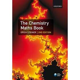 Erich Steiner: The Chemistry Maths Book