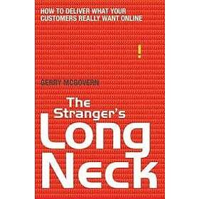 Gerry McGovern: The Stranger's Long Neck