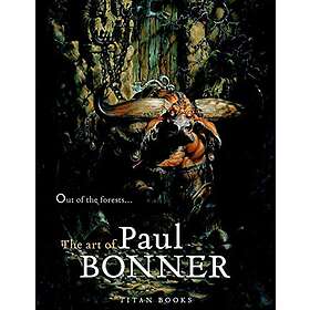 Paul Bonner: Out of the Forests