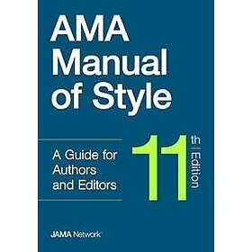 The JAMA Network Editors: AMA Manual of Style