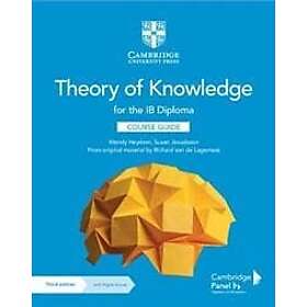 Theory of Knowledge for the IB Diploma Course Guide with Digital Access (2 Years