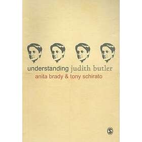 Anita Brady: Understanding Judith Butler