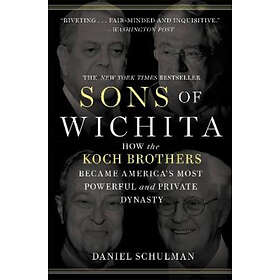 Daniel Schulman: Sons of Wichita