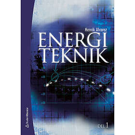 Henrik Alvarez: Energiteknik D. 1