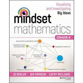 J Boaler: Mindset Mathematics Visualizing and Investigating Big Ideas, Grade 6