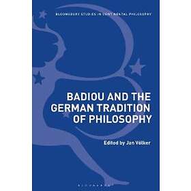 Jan Voelker: Badiou and the German Tradition of Philosophy