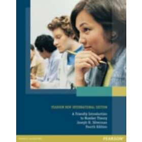 Joseph H Silverman: Friendly Introduction to Number Theory, A